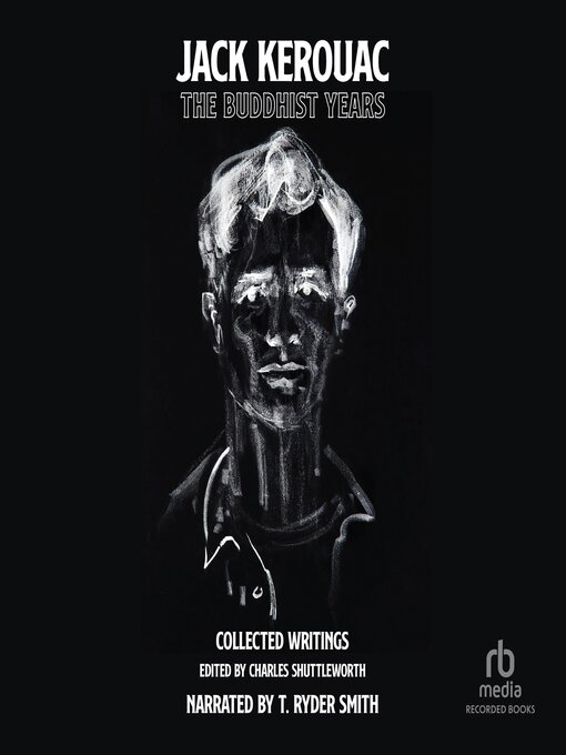 Title details for The Buddhist Years by Jack Kerouac - Available